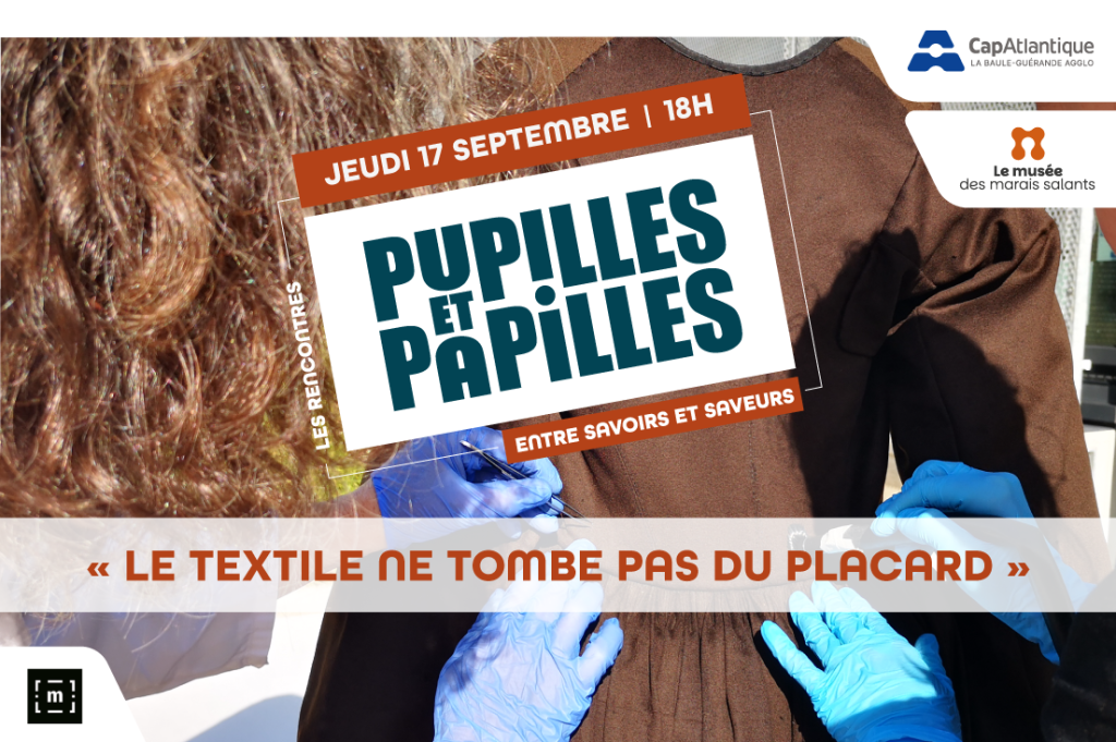 Affiche Pupilles et Papilles, cycle de rencontre gratuit au Musée des marais salants, le 17 septembre